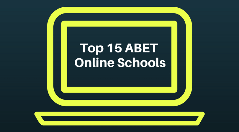 List of the top ABET accredited schools